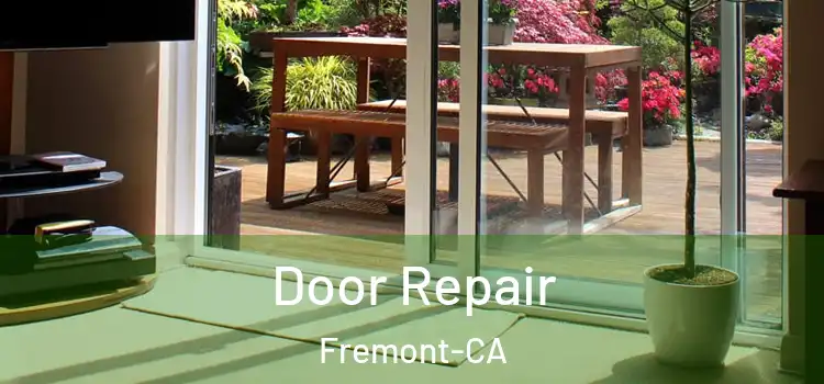  Door Repair Fremont-CA