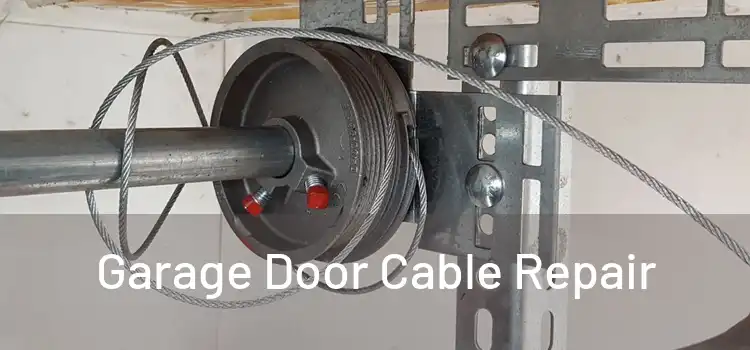 Garage Door Cable Repair
